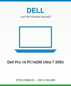 Laptop Dell Pro 14 PC14250 Ultra 7 255U 16GB 512GB