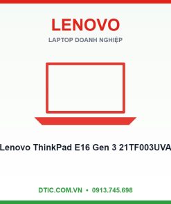 Laptop Lenovo ThinkPad E16 Gen 3 21TF003UVA (Intel Core 7 240H | Intel Graphics | 16 inch WUXGA IPS | 16GB | 512GB | NOOS | Đen)