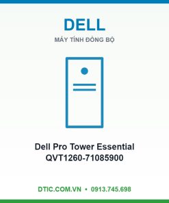 Máy tính để bàn đồng bộ Dell Pro Tower Essential QVT1260-71085900 (Intel Core i5 14400 | 8GB | 512GB | Intel Graphics | Win 11)