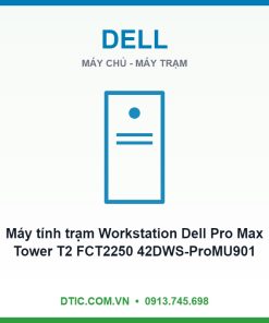 Máy tính trạm Workstation Dell Pro Max Tower T2 FCT2250 42DWS-ProMU901 (Intel Core Ultra 9 285, 1.9GHz | 32GB (2x16GB) DDR5 | 1TB SSD | NVIDIA RTX 2000, 16GB | 500W | KB216 | MS116 | Ubuntu 24.04 | ProSupport 3Yrs & KYHD)