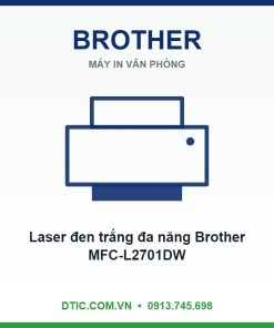 Máy in Laser đen trắng đa năng Brother MFC-L2701DW (In đảo mặt| Copy| Scan ADF 1 mặt| Fax| A4,| A5| USB| LAN| WIFI)