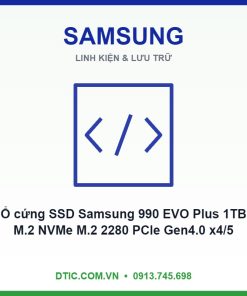 Ổ cứng SSD Samsung 990 EVO Plus 1TB M.2 NVMe M.2 2280 PCIe Gen4.0 x4/5.0 x2 MZ-V9S1T0BW