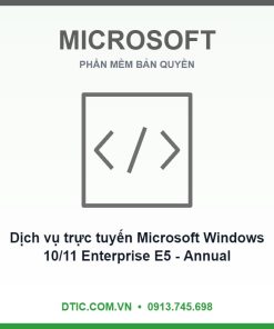 Dịch vụ trực tuyến Microsoft Windows 10/11 Enterprise E5 - Annual