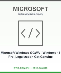 Phần mềm Microsoft Windows GGWA - Windows 11 Pro -Legalization Get Genuine