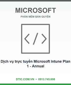 Dịch vụ trực tuyến Microsoft Intune Plan 1 - Annual