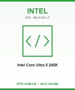 CPU Intel Core Ultra 5 245K (Intel LGA1851 - 14 Core - 14 Thread - Base 3.6Ghz - Turbo 5.2Ghz - Cache 24MB)