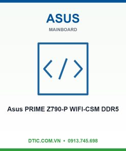 Mainboard Asus PRIME Z790-P WIFI-CSM DDR5