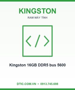 Ram PC Kingston 16GB DDR5 bus 5600 (KVR56U46BS8-16WP)