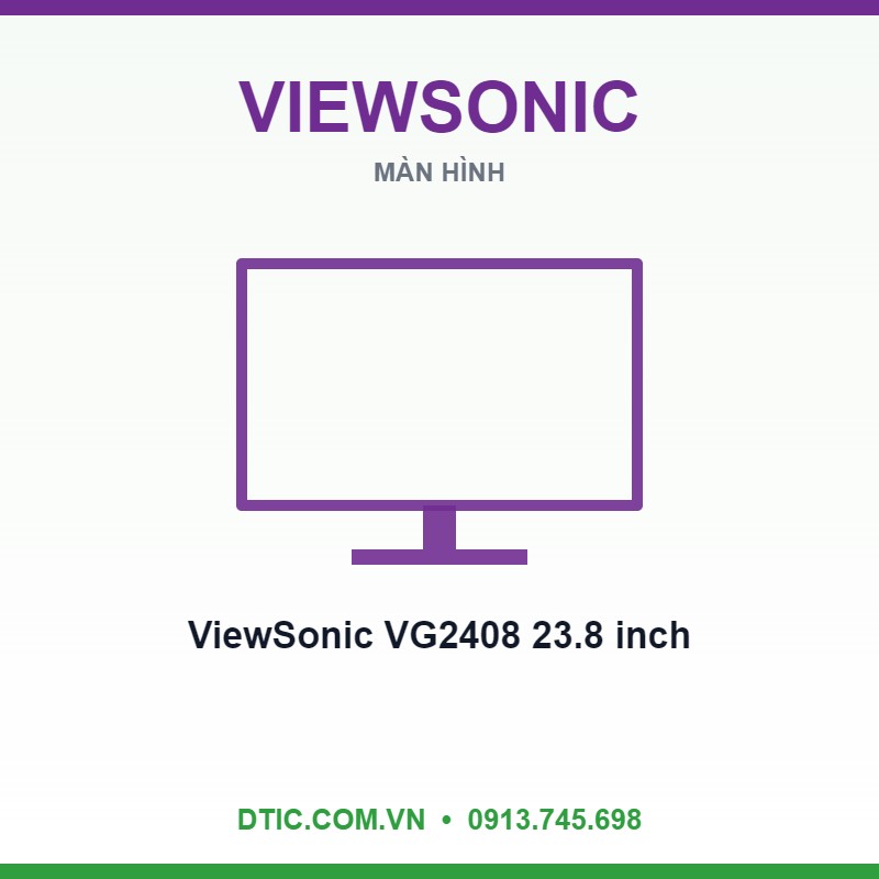 Màn hình ViewSonic VG2408 23.8 inch FHD 100Hz tích hợp loa Màn hình ViewSonic VG2408 23.8 inch FHD 100Hz tích hợp loa