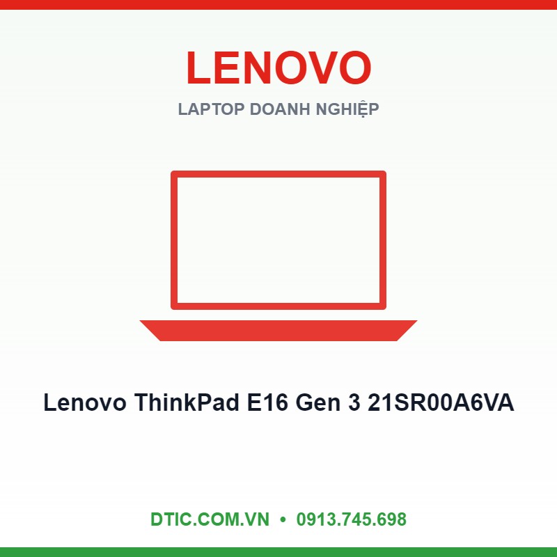 Laptop Lenovo ThinkPad E16 Gen 3 21SR00A6VA (Intel Core Ultra 5 135H | Intel Graphics | 16 inch WUXGA IPS 60Hz | 16GB | 512GB | NoOS | Đen)