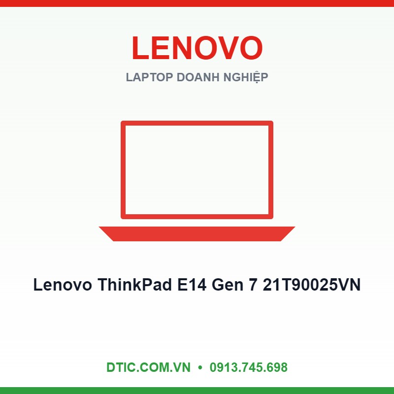 Laptop Lenovo ThinkPad E14 Gen 7 21T90025VN (Intel Core 7 240H | Intel Graphics | 14 inch WUXGA 60Hz | 16GB | 512GB | Win 11 | Đen)