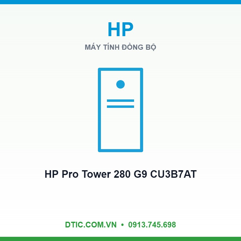 Máy tính để bàn HP Pro Tower 280 G9 CU3B7AT (Intel Core i5-12500 | 8 GB | 256 GB | Intel UHD Graphics 770 | Win 11 Home | 180W)