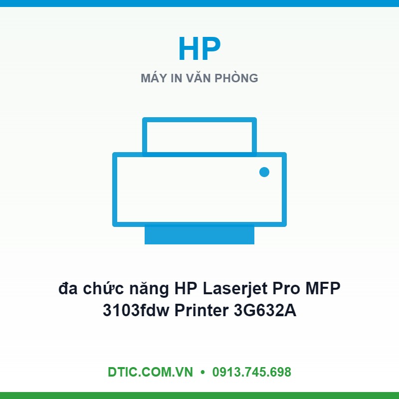 Máy in đa chức năng HP Laserjet Pro MFP 3103fdw Printer 3G632A (In đảo mặt | Copy | Scan | Fax | A4 | A5 | USB | LAN | WIFI)