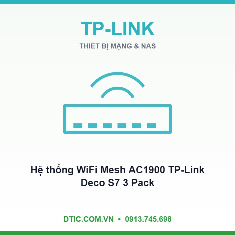 Hệ thống WiFi Mesh AC1900 TP-Link Deco S7 3 Pack