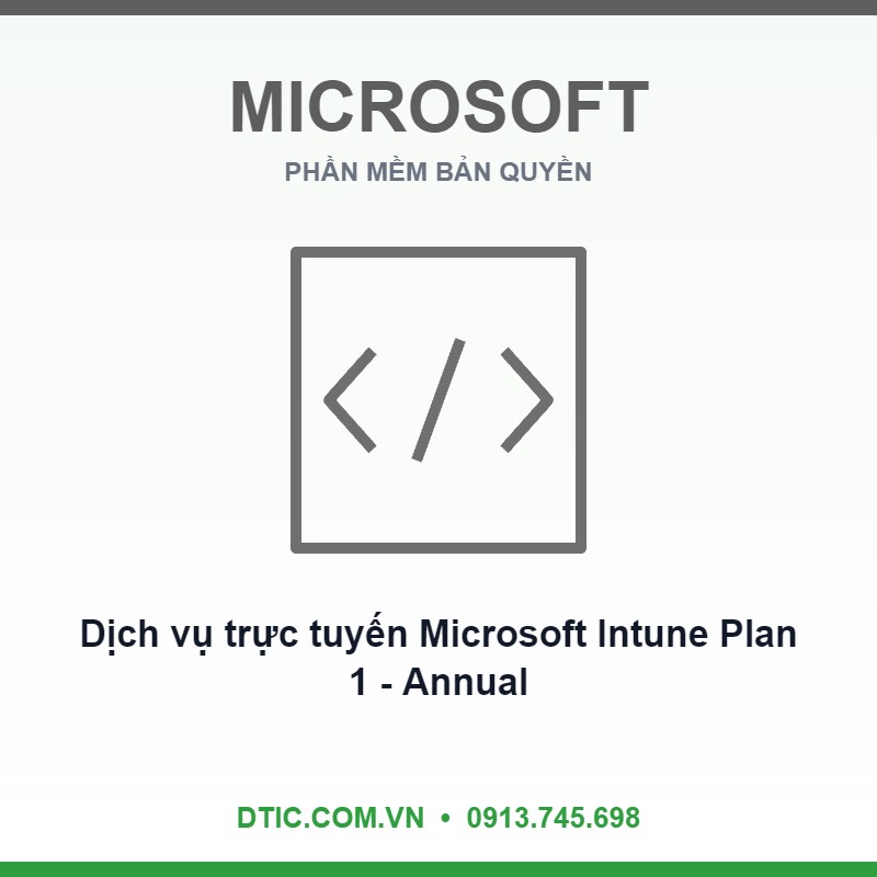 Dịch vụ trực tuyến Microsoft Intune Plan 1 - Annual