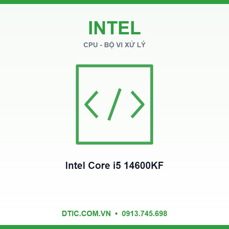 CPU Intel Core i5 14600KF (Intel LGA1700 - 14 Core - 20 Thread - Base 3.5Ghz - Turbo 5.3Ghz - Cache 24MB - No iGPU)