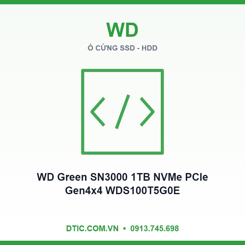 Ổ cứng SSD WD Green SN3000 1TB NVMe PCIe Gen4x4 WDS100T5G0E