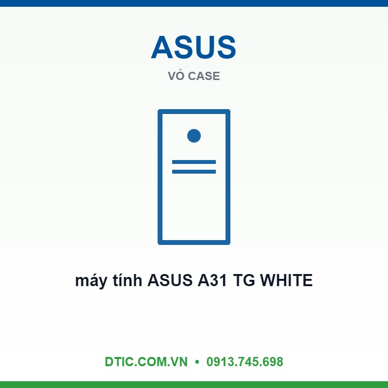Vỏ case máy tính ASUS A31 TG WHITE (ATX, tương thích MB giấu dây, hỗ trợ lắp lên tới 10 quạt 120mm)