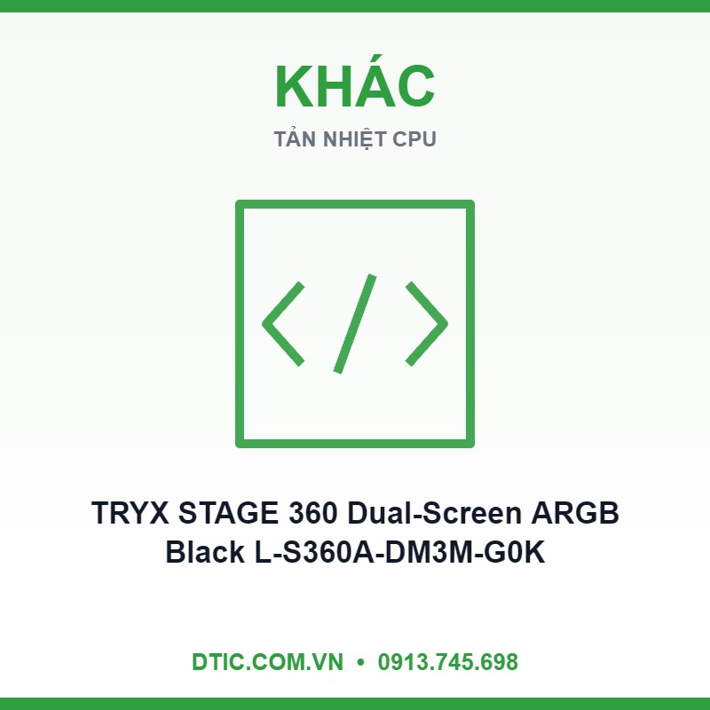 Tản nhiệt nước AIO TRYX STAGE 360 Dual-Screen ARGB Black L-S360A-DM3M-G0K
