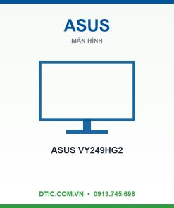 Màn Hình ASUS VY249HG2 (23.8 inch - IPS - FHD - 144Hz - 1ms)