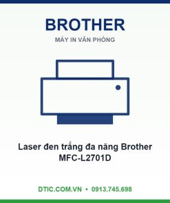 Máy in Laser đen trắng đa năng Brother MFC-L2701D (In đảo mặt, Scan ADF 1 mặt, Copy, A4, USB)