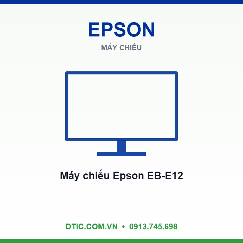 Máy chiếu Epson EB-E12 (Công nghệ: 3LCD| 3.600 Ansi Lumens| XGA) Máy chiếu Epson EB-E12 (Công nghệ: 3LCD| 3.600 Ansi Lumens| XGA)