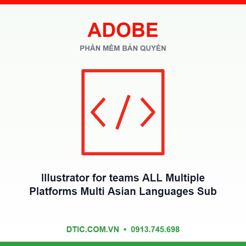 Phần mềm Illustrator for teams ALL Multiple Platforms Multi Asian Languages Subscription New 12 months Phần mềm Illustrator for teams ALL Multiple Platforms Multi Asian Languages Subscription New 12 months