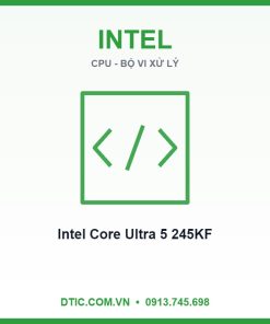 CPU Intel Core Ultra 5 245KF (Intel LGA1851 - 14 Core - 14 Thread - Base 3.6Ghz - Turbo 5.2Ghz - Cache 24MB - No IGPU)