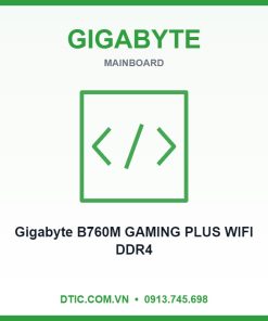 Mainboard Gigabyte B760M GAMING PLUS WIFI DDR4 (Bluetooth)